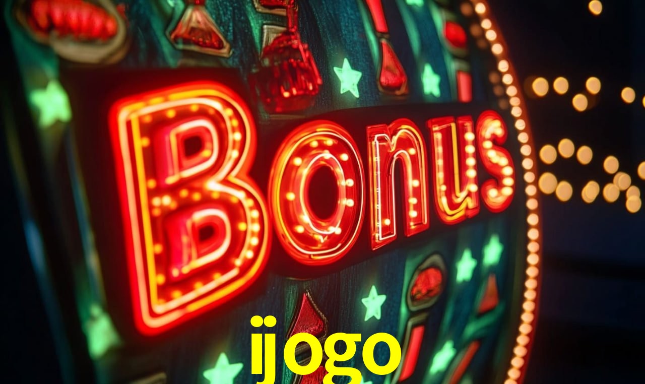 Recursos de Bônus ijogo